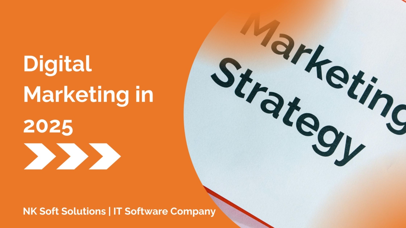 Digital Marketing in 2025